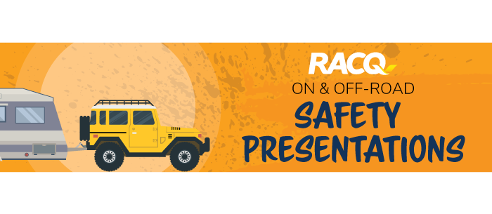 RACQ On & Off-Road Safety Presentations